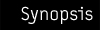 Synopsis